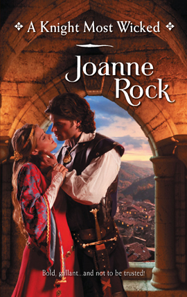 Title details for A Knight Most Wicked by Joanne Rock - Available